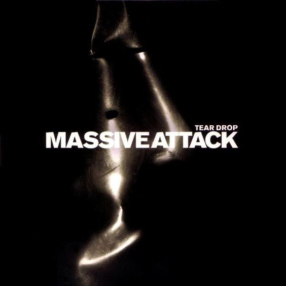 Massive Attack, Elizabeth Fraser – Teardrop (single cover art) Massive Attack, Elizabeth Fraser – Teardrop (single cover art)