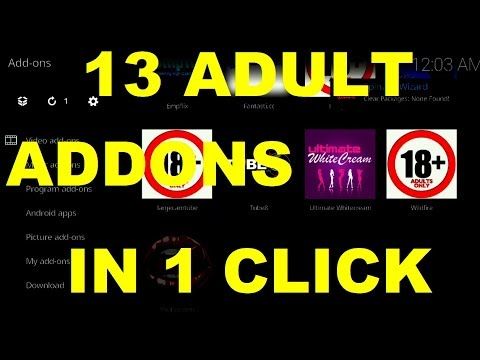 13 Adult Ad Dons For Kodi 17 6 Config Wizard To Install In 1
