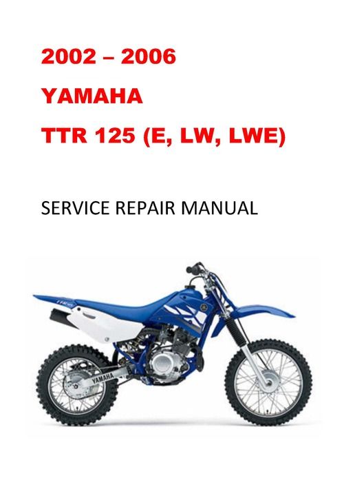 2002 2003 2004 2005 2006 Yamaha TTR125 Repair Service Manual | Yamaha, Electrical wiring diagram, Repair | Ttr125e Wiring Diagram | | Pinterest