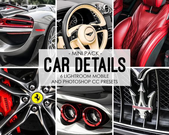 Car Details For Adobe Lightroom Presets And Photoshop Filters