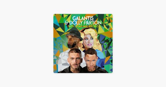 Faith Feat Mr Probz By Galantis Dolly Parton On Apple Music Dolly Parton Apple Music Faith