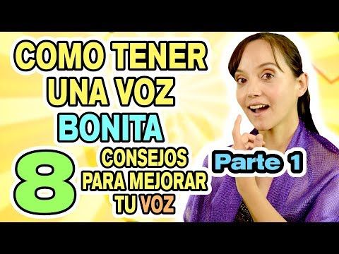 Como Tener Una Voz Bonita Y Hablar Bien Parte 1 Youtube Consejos De Canto Lecciones De Canto Clases Canto