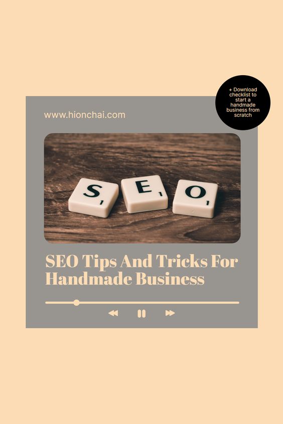 Know how you can dominate the search engine results with your handmade business + Download a free checklist to start a handmade business from scratch