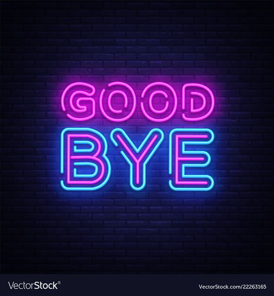 Good bye neon text design template vector image on VectorStock