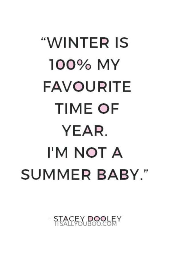 70 Hello Winter Quotes to Welcome December and Snow | It\'s All You Boo