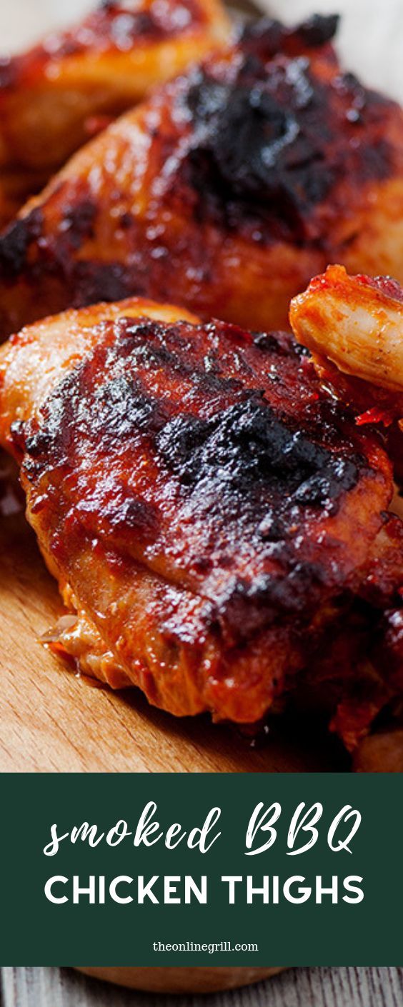 How to Smoke Chicken Thighs | Recipe & Walkthrough | Recipe Best BBQ Chicken Thighs | Recipe (With images) | Best bbq
