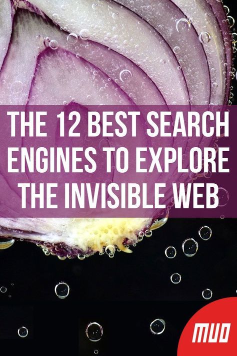 The 12 Best Search Engines to Explore the Invisible Web --- Not everything on the web will show up in a list of search results on Google or Bing; there are lots of places that their web crawlers cannot access. To explore the invisible web, you need to use specialist search engines. Here are our top 12 services to perform a deep internet search. #SearchEngine #Search #DarkWeb #DarkNet #DeepWeb #InvisibleWeb #BestOf