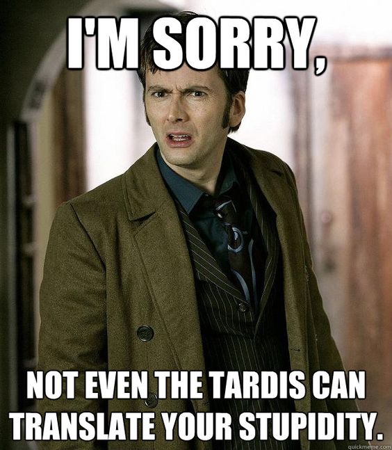 Not even the tardis