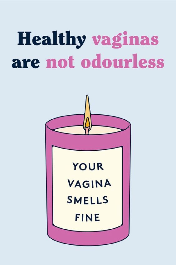 Healthy vaginas are not odourless, so a certain amount of smell is normal