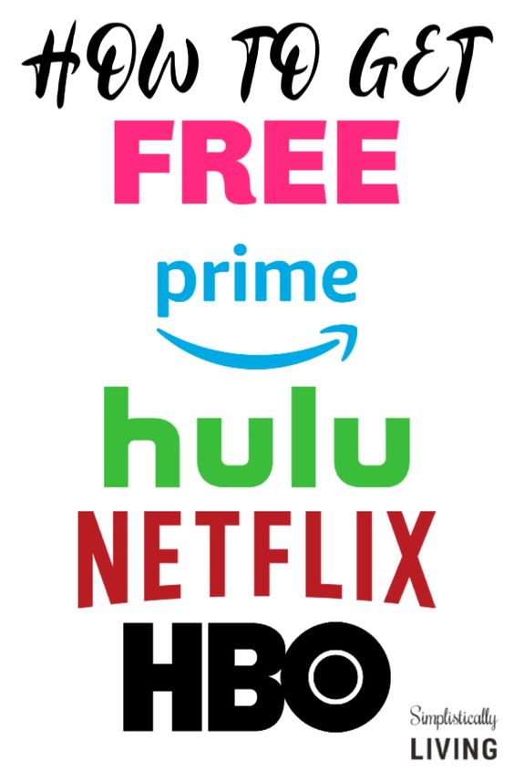 How to Get Free Netflix, Hulu and Amazon Prime