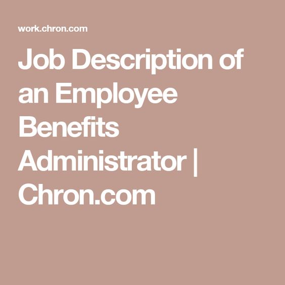Job Description of an Employee Benefits Administrator Employee - property manager job description Job Description of an Employee Benefits Administrator Employee - property manager job description