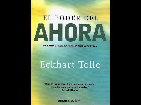 El Poder Del Ahora Audiolibro Completo En Español Por Eckhart Tolle Youtube Libros De Autoayuda Eckhart Tolle Documentos Para Terapia