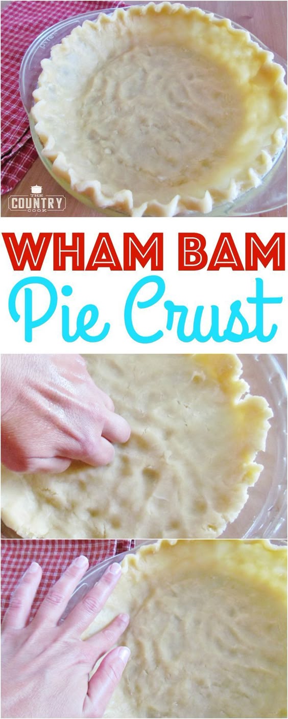 WHAM BAM PIE CRUST (+Video) | The Country Cook