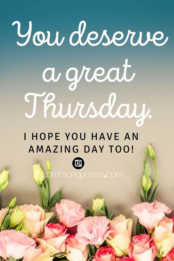 Thursday Morning Images and Quotes
