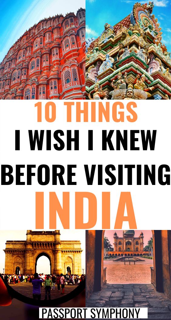 10 Things I Wish I Knew Before Visiting India