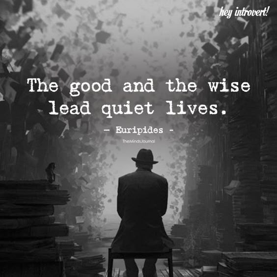 The Good And The Wise Lead Quiet Lives