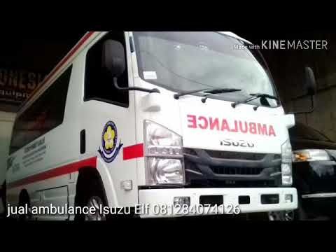 Jual Ambulance Isuzu Elf 081284074126 Youtube Ambulance Elf Youtube