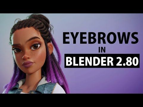 Creating Eyebrows In Blender 2 80 Youtube Blender Character Modeling Blender Blender Tutorial Creating Eyebrows In Blender 2 80 Youtube Blender Character Modeling Blender Blender Tutorial