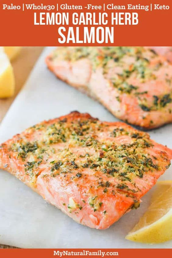 Easy Lemon Garlic Herb Crusted Baked Whole 30 Salmon Recipe
