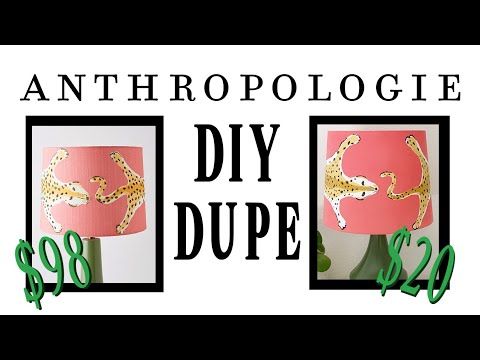 Anthropologie Dupe Diy Leopard Lampshade You Lamp Shade Dupes Anthropologie Dupe Diy Leopard, Anthropologie Lamp Shade Dupe