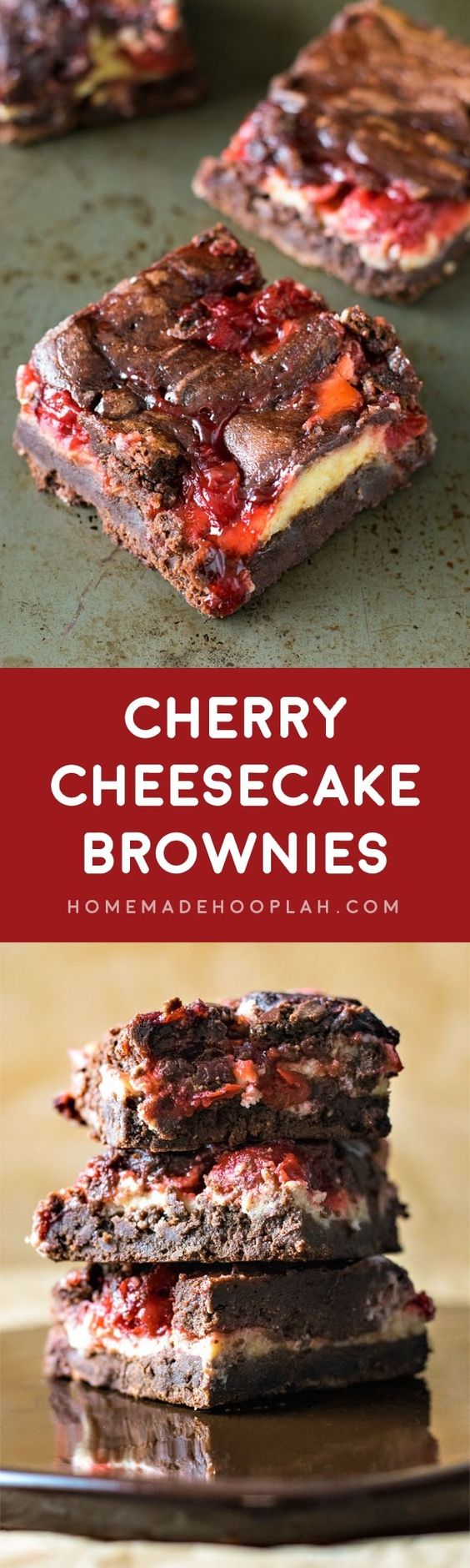 Cherry Cheesecake Brownies! The ultimate brownie recipe baked with swirls of cheesecake and cherry pie filling. An ultra decadent dessert for chocolate cherry lovers! | HomemadeHooplah.com