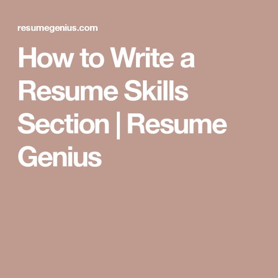 How to Write a Resume Skills Section Resume Genius Libros - skills section of resume How to Write a Resume Skills Section Resume Genius Libros - skills section of resume