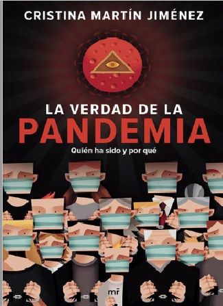 Descargar La Verdad De La Pandemia Cristina Martín Jiménez 2020 En Pdf Y Epub Gratis Cristina Martin Leer Libros Online Verdades