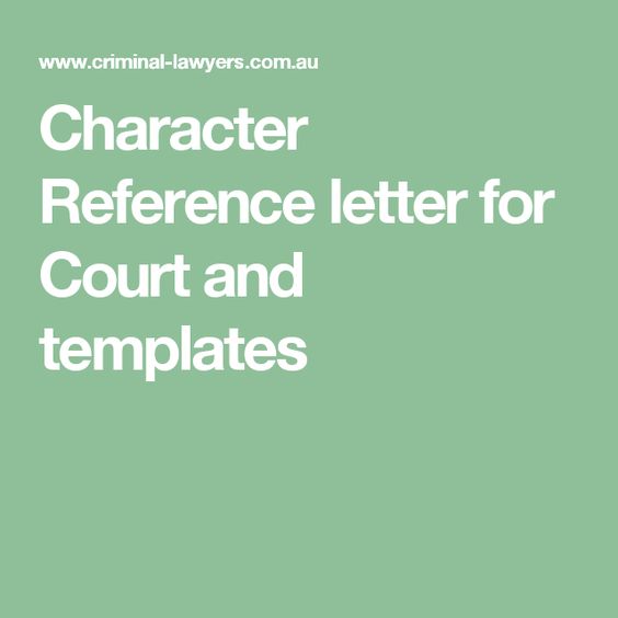 character letters for court templates - Google Search Reference - character reference form template character letters for court templates - Google Search Reference - character reference form template
