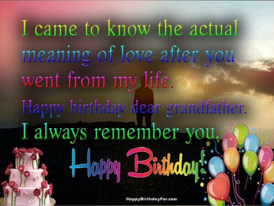 Download Birthday Wishes For Grandpa Grandfather Who Passed Away In Heaven Birthday Wishes Happy Birthday Dear Happy Birthday Grandpa