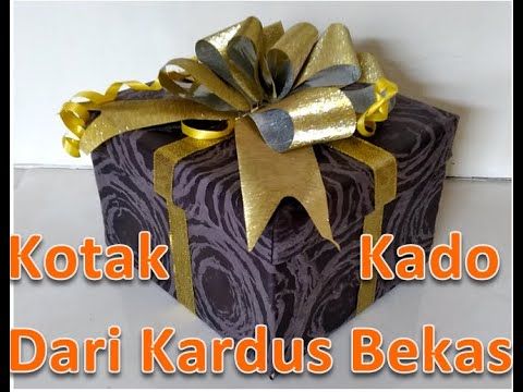Cara Membuat Kotak Kado dari Kardus Bekas | Kotak, Kardus, Kertas kado