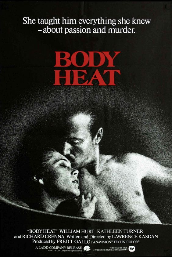Fuego en el cuerpo (Body heat, 1981, Lawrence Kasdan)
