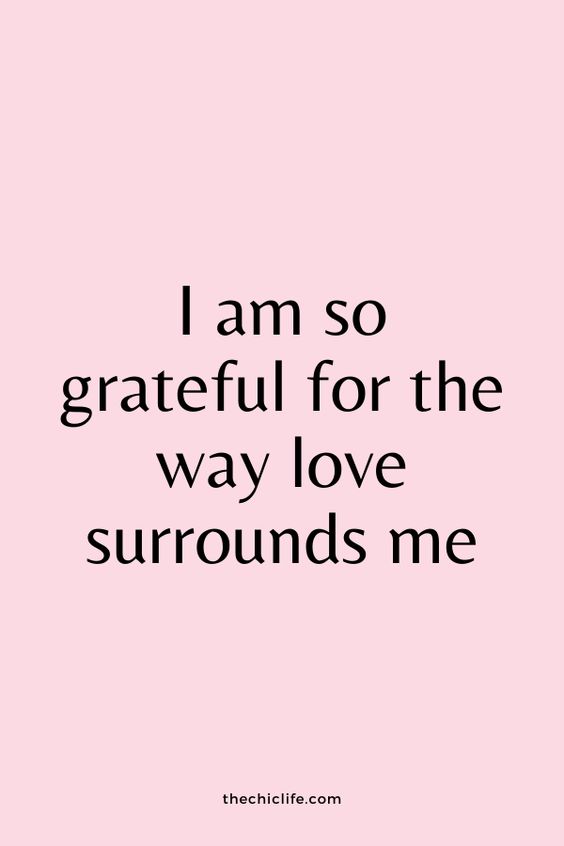 11 Love Affirmations to Help You Manifest and Attract True Love - The Chic Life