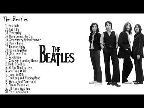 Youtube The Beatles The Beatles Greatest Hits Beatles Songs