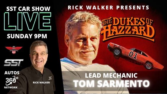 DUKES OF HAZZARD : LEAD MECHANIC TOM SARMENTO: SST CAR SHOW LIVE