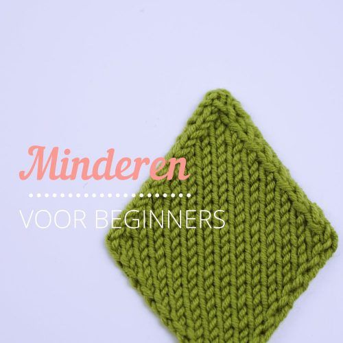 Breien Minderen voor beginners in 2020 | Breien minderen Breien Meerderen voor beginners Breistudio Kim
