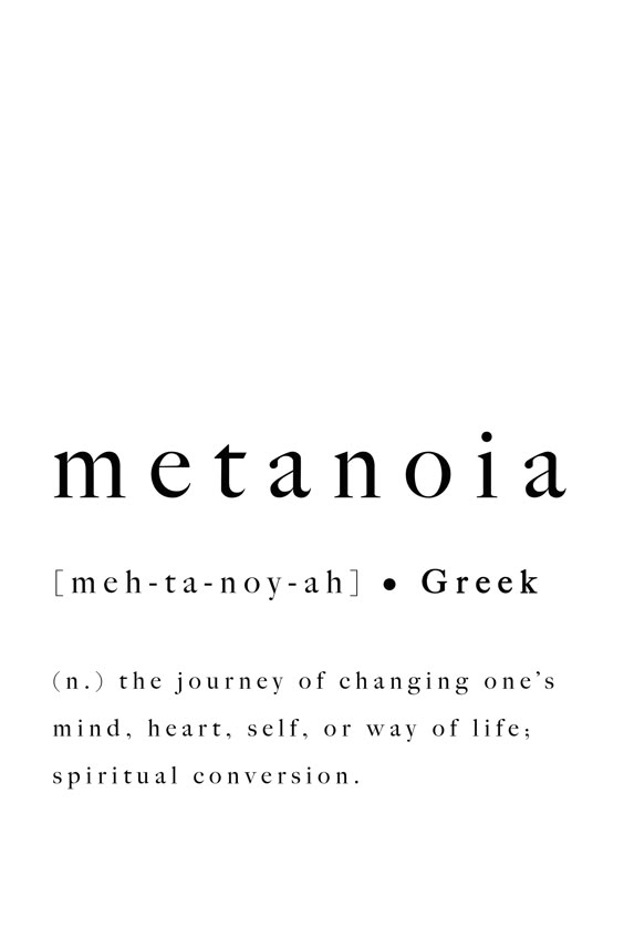 Metanoia Greek Word Definition Print Quote Inspirational | Etsy