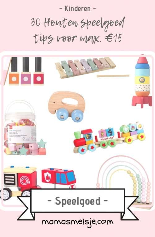 Houten speelgoed | 30 leuke tips voor maximaal €15 Mama's VTech meisjesspeelgoed; top 5 leukste roze speelgoed tips
