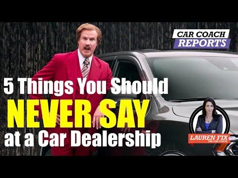 Top 5 Things to Never Say at a Car Dealership - YouTube