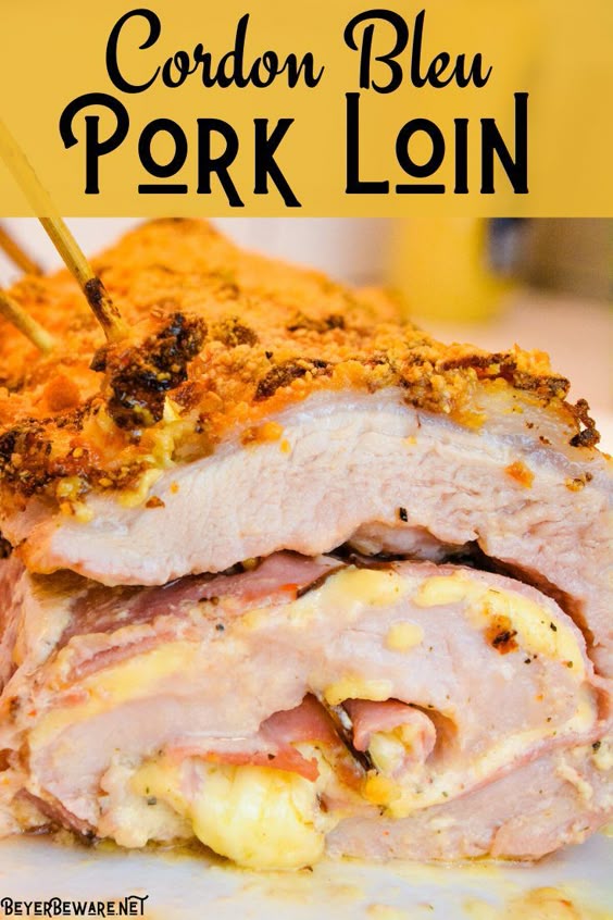 Cordon Bleu Pork Loin - Stuffed Pork Loin Recipe
