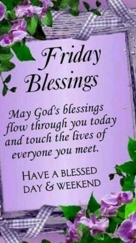 Friday Blessings