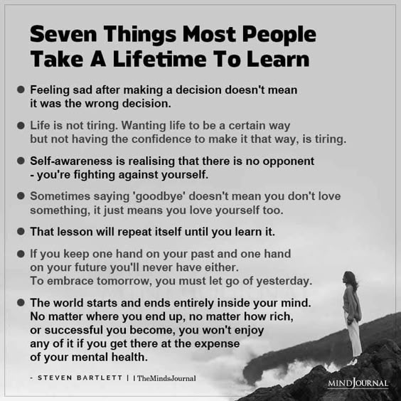 Seven Things Most People Take A Lifetime To Learn. Life Lessons Quotes, Life Quotes, Deep Quotes, Life Advice Quotes, Life Teachings Quotes.
