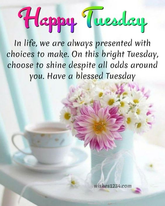 Happy Tuesday Quotes| Tuesday Quotes - wishes1234