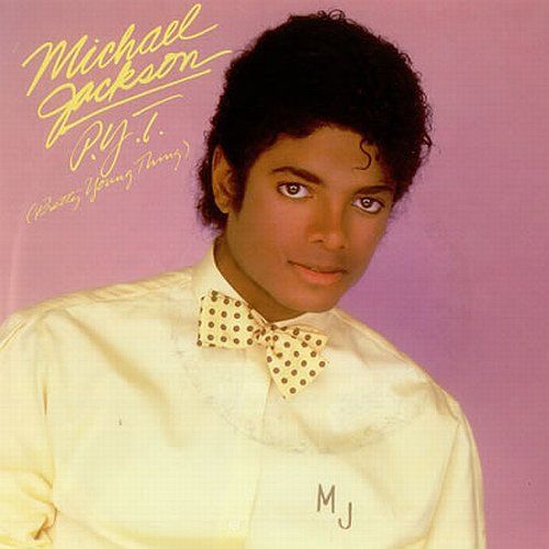 Michael Jackson – P.Y.T. (Pretty Young Thing) Lyrics Michael Jackson – P.Y.T. (Pretty Young Thing) Lyrics