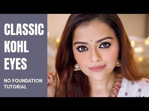 INDIAN FESTIVE NO FOUNDATION SMUDGED KAJAL LOOK | SMOKEY KAJAL TUTORIAL FOR BEGINNERS