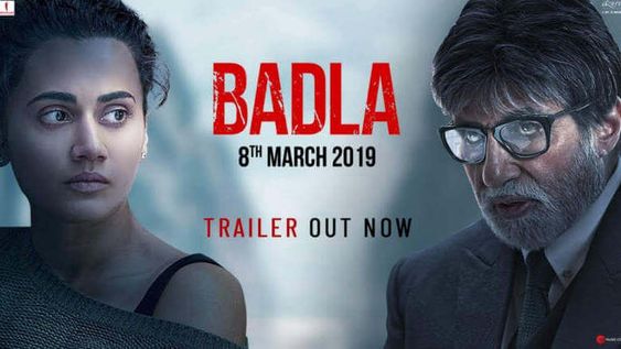 Badla (2019 film) All Ratings,Reviews,Songs,Videos,Bookings and News