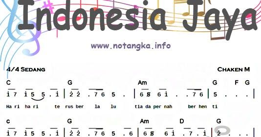 Notasi Angka Lagu Indonesia Jaya Pin by budie sanyoto on lilin | Lagu, Lirik, Lebah