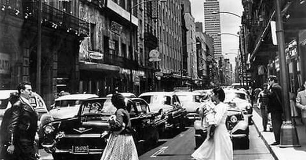Calle Madero Centró Historico 60s Fotos De Ciudades Historia De Mexico Centro De La Ciudad De Mexico