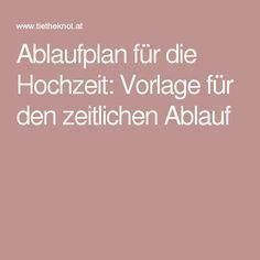 Ablaufplan Fur Die Hochzeit Vorlage Fur Den Zeitlichen Ablauf Ablaufplan Hochzeitsprogramm Vorlagen Hochzeit