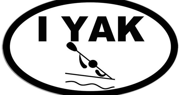 Yak Life,Kayaking,Kayak,Paddling,Water Sports,River Life,Stickers,Vinyl Decal
