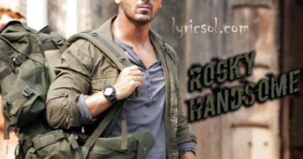 John Abraham Rocky Handsome John Abraham Actor John Abraham